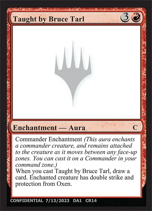 Taught by Bruce Tarl, carta Magic di tipo Enchantment — Aura
