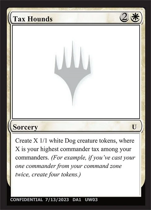 Tax Hounds, carta Magic di tipo Sorcery