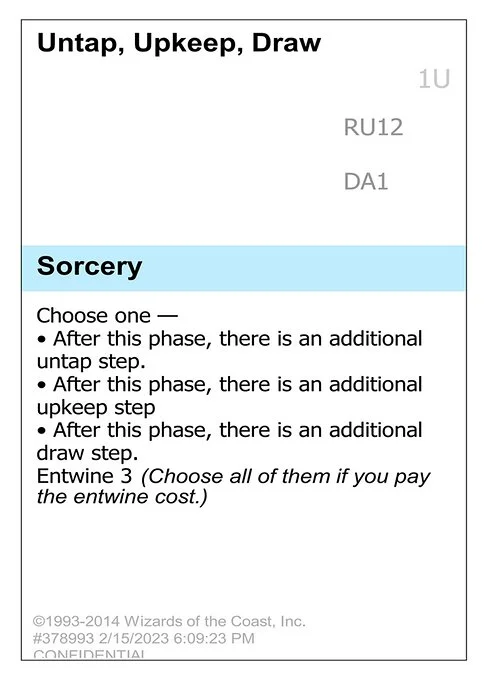 Untap, Upkeep, Draw, carta Magic di tipo Sorcery