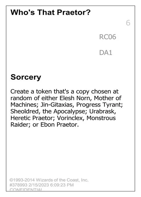 Who's That Praetor?, carta Magic di tipo Sorcery