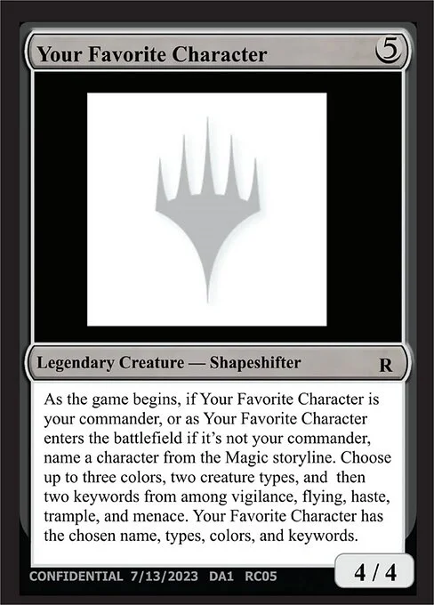 Your Favorite Character, carta Magic di tipo Legendary Creature — Shapeshifter