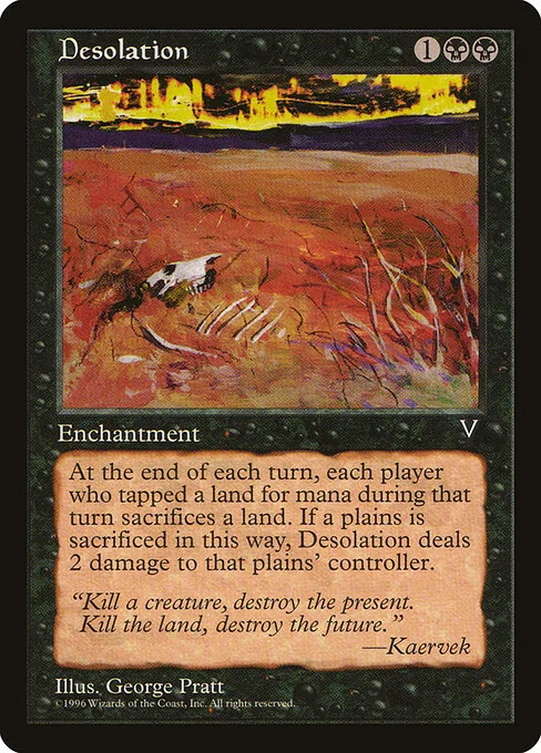 Desolation, carta Magic di tipo Enchantment illustrata da George Pratt