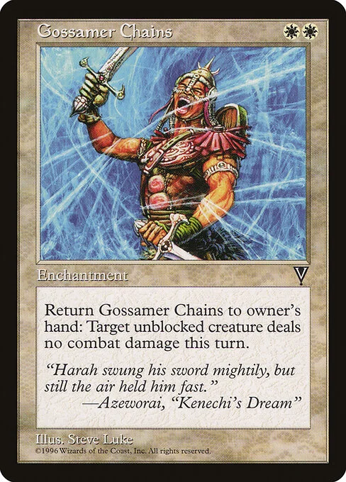 Gossamer Chains, carta Magic di tipo Enchantment illustrata da Steve Luke