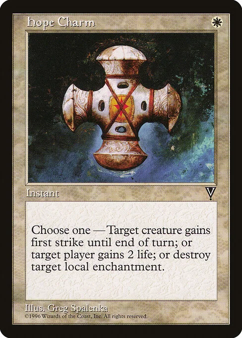 Hope Charm, carta Magic di tipo Instant illustrata da Greg Spalenka