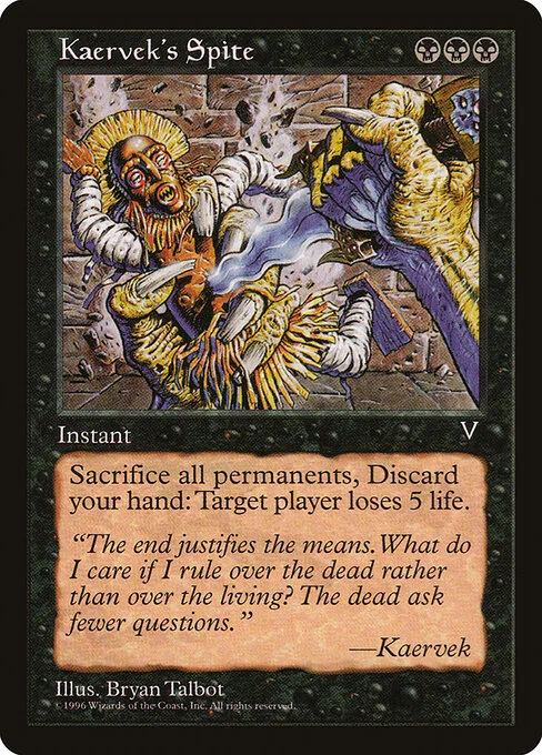 Kaervek's Spite, carta Magic di tipo Instant illustrata da Bryan Talbot