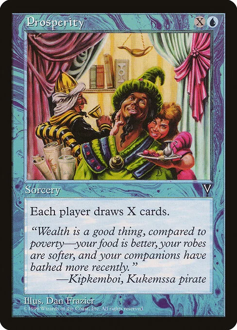 Prosperity, carta Magic di tipo Sorcery illustrata da Dan Frazier