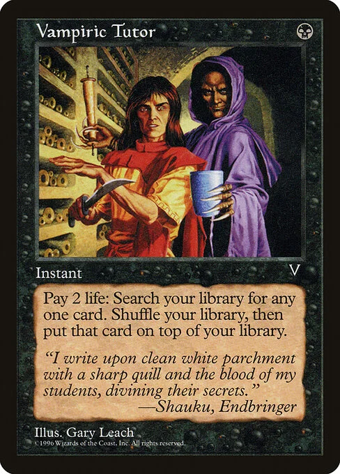 Vampiric Tutor, carta Magic di tipo Instant illustrata da Gary Leach