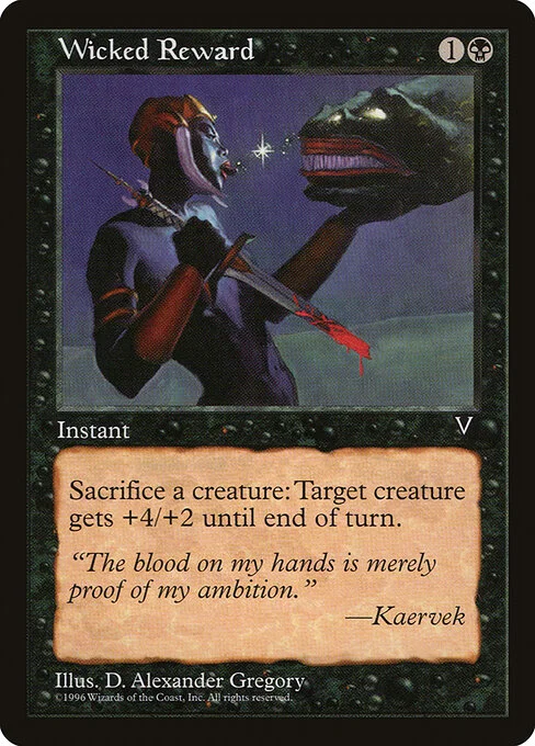 Wicked Reward, carta Magic di tipo Instant illustrata da D. Alexander Gregory