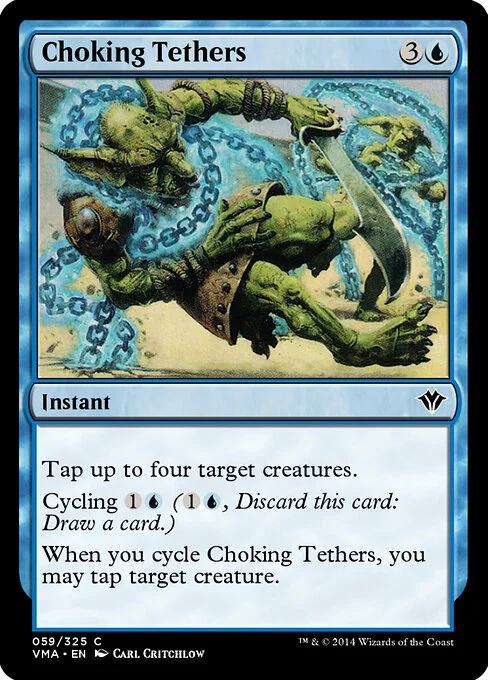 Choking Tethers, carta Magic di tipo Instant illustrata da Carl Critchlow