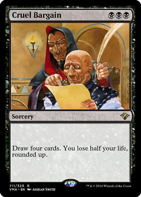 Cruel Bargain, carta Magic di tipo Sorcery illustrata da Adrian Smith