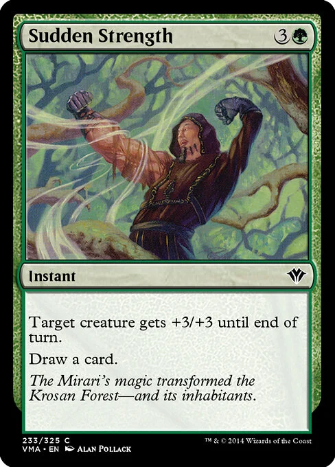 Sudden Strength, carta Magic di tipo Instant illustrata da Alan Pollack