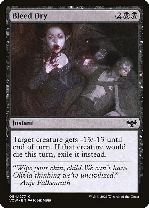 Bleed Dry, carta Magic di tipo Instant illustrata da Jodie Muir