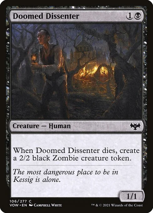 Doomed Dissenter, carta Magic di tipo Creature — Human illustrata da Campbell White