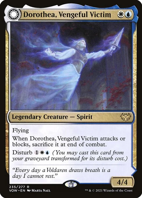 Dorothea, Vengeful Victim // Dorothea's Retribution, carta Magic di tipo Legendary Creature — Spirit // Enchantment — Aura illustrata da Marta Nael