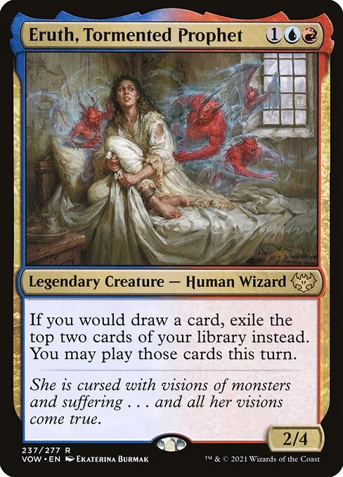 Eruth, Tormented Prophet, carta Magic di tipo Legendary Creature — Human Wizard illustrata da Ekaterina Burmak
