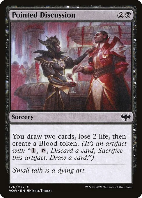 Pointed Discussion, carta Magic di tipo Sorcery illustrata da Jarel Threat