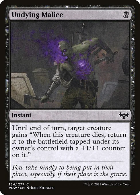 Undying Malice, carta Magic di tipo Instant illustrata da Igor Kieryluk