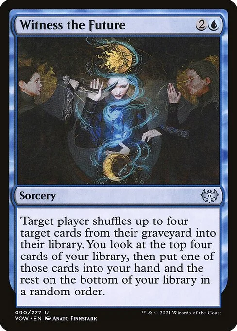 Witness the Future, carta Magic di tipo Sorcery illustrata da Anato Finnstark
