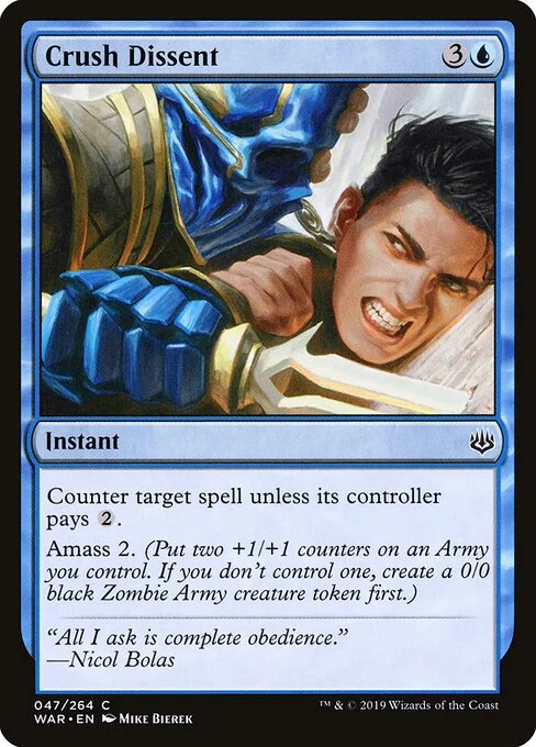 Crush Dissent, carta Magic di tipo Instant illustrata da Mike Bierek