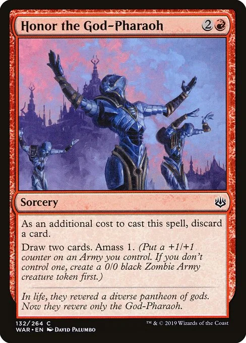 Honor the God-Pharaoh, carta Magic di tipo Sorcery illustrata da David Palumbo