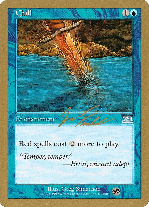 Chill, carta Magic di tipo Enchantment illustrata da Greg Simanson