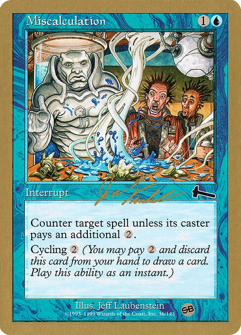Miscalculation, carta Magic di tipo Instant illustrata da Jeff Laubenstein