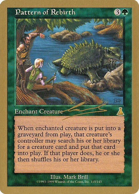 Pattern of Rebirth, carta Magic di tipo Enchantment — Aura illustrata da Mark Brill