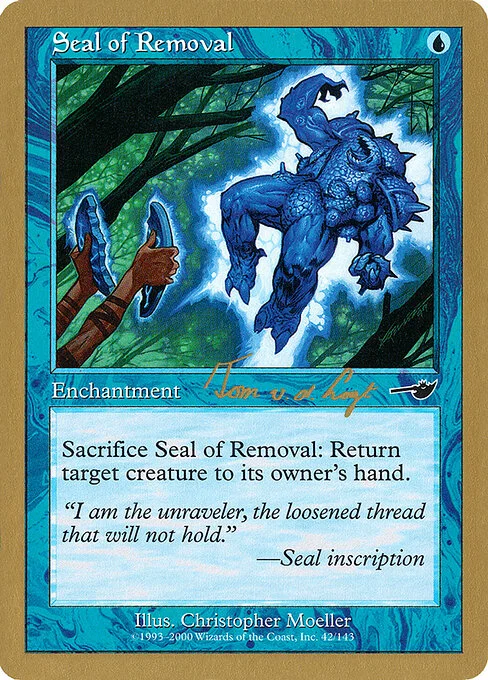 Seal of Removal, carta Magic di tipo Enchantment illustrata da Christopher Moeller