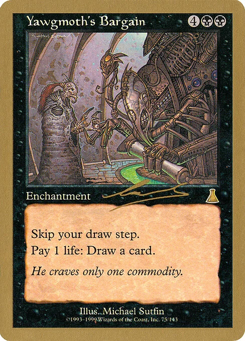 Yawgmoth's Bargain, carta Magic di tipo Enchantment illustrata da Michael Sutfin