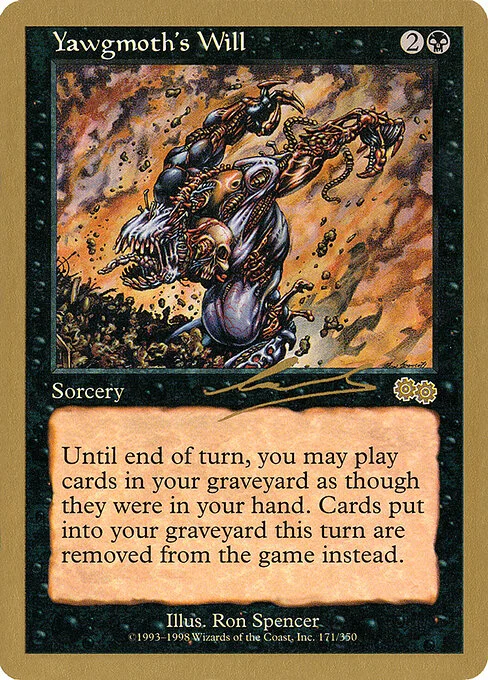 Yawgmoth's Will, carta Magic di tipo Sorcery illustrata da Ron Spencer