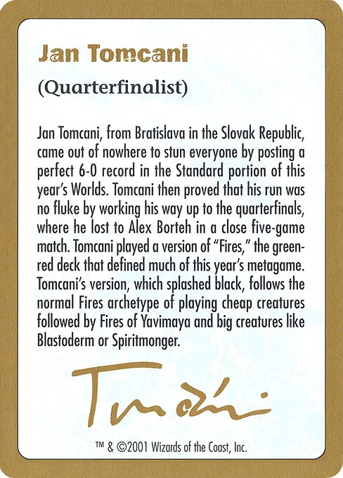Jan Tomcani Bio, carta Magic di tipo Card