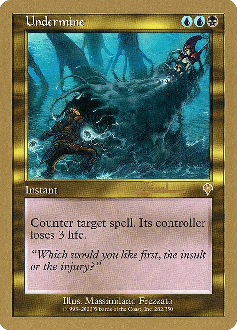 Undermine, carta Magic di tipo Instant illustrata da Massimiliano Frezzato
