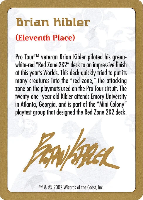 Brian Kibler Bio, carta Magic di tipo Card