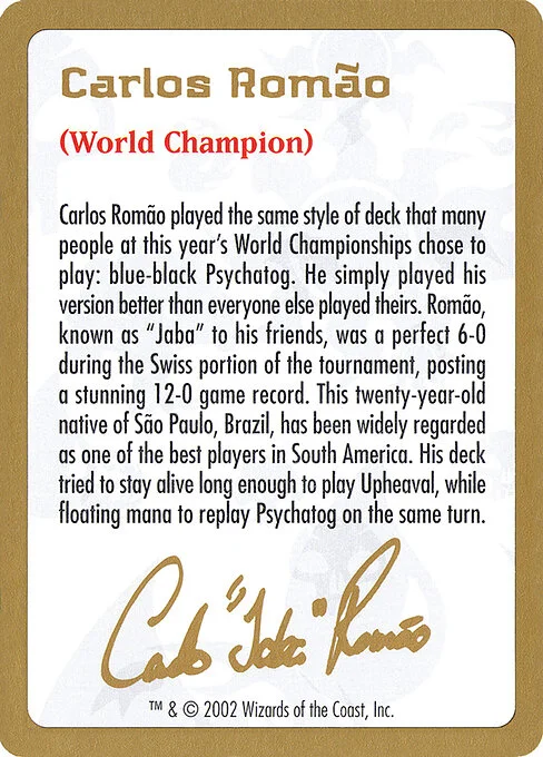 Carlos Romão Bio, carta Magic di tipo Card