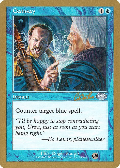 Gainsay, carta Magic di tipo Instant illustrata da Roger Raupp