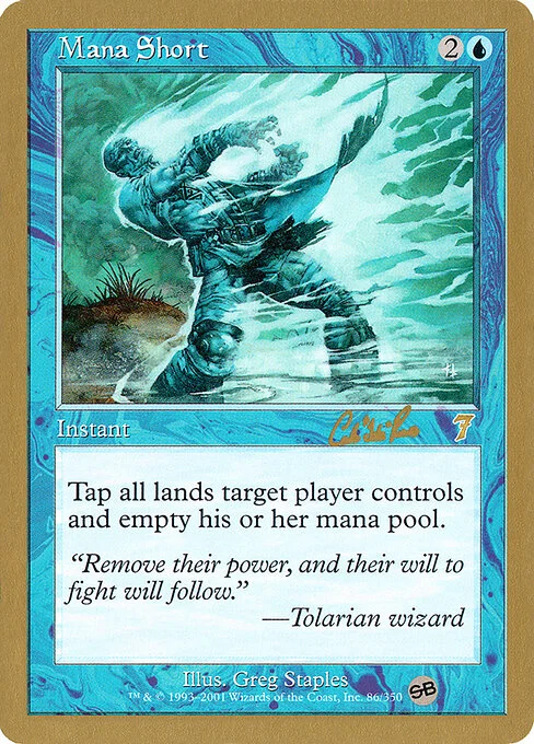 Mana Short, carta Magic di tipo Instant illustrata da Greg Staples