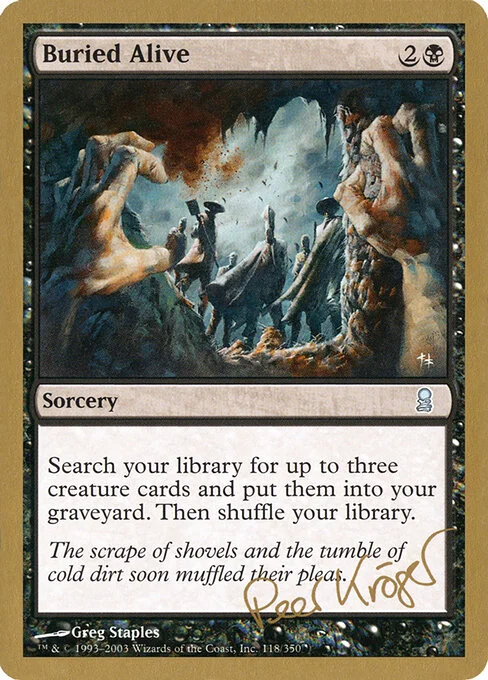 Buried Alive, carta Magic di tipo Sorcery illustrata da Greg Staples