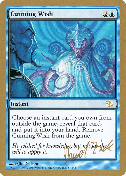 Cunning Wish, carta Magic di tipo Instant illustrata da Jim Nelson