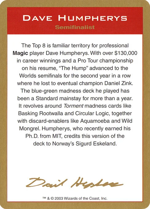 Dave Humpherys Bio, carta Magic di tipo Card