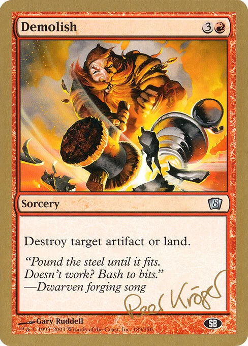 Demolish, carta Magic di tipo Sorcery illustrata da Gary Ruddell