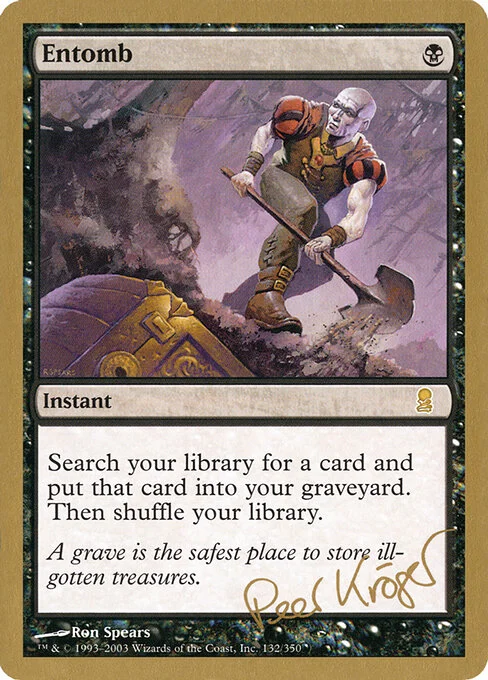 Entomb, carta Magic di tipo Instant illustrata da Ron Spears