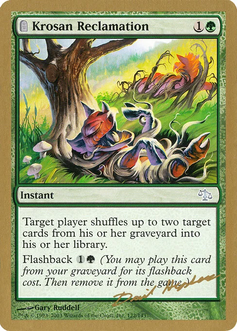 Krosan Reclamation, carta Magic di tipo Instant illustrata da Gary Ruddell