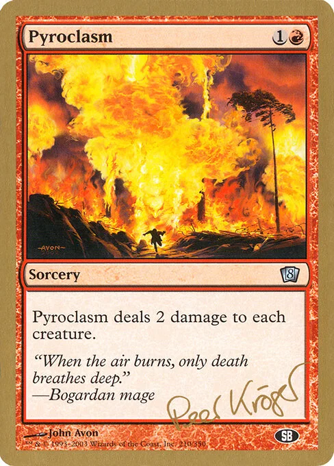 Pyroclasm, carta Magic di tipo Sorcery illustrata da John Avon