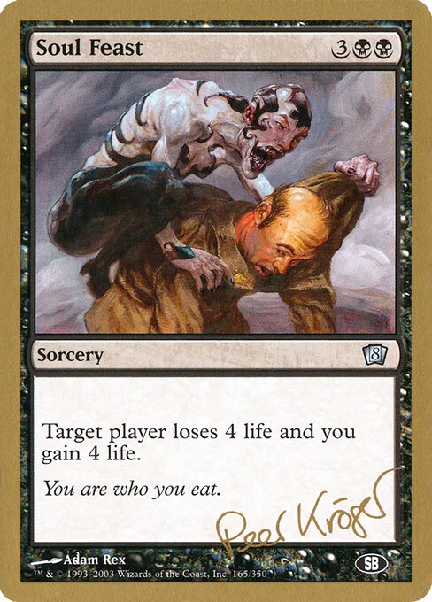 Soul Feast, carta Magic di tipo Sorcery illustrata da Adam Rex