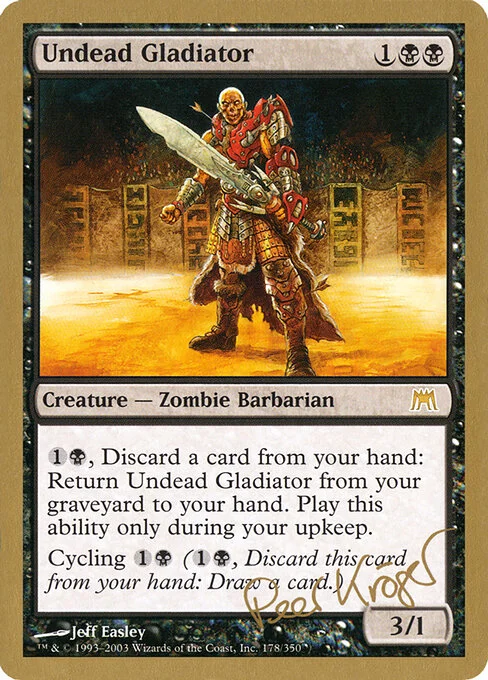 Undead Gladiator, carta Magic di tipo Creature — Zombie Barbarian illustrata da Jeff Easley