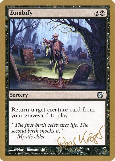 Zombify, carta Magic di tipo Sorcery illustrata da Mark Romanoski