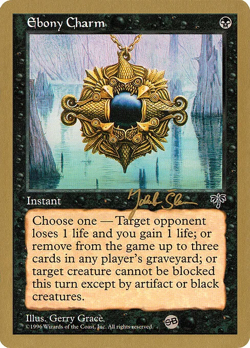 Ebony Charm, carta Magic di tipo Instant illustrata da Gerry Grace