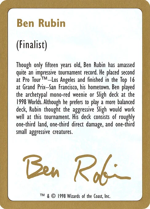 Ben Rubin Bio, carta Magic di tipo Card