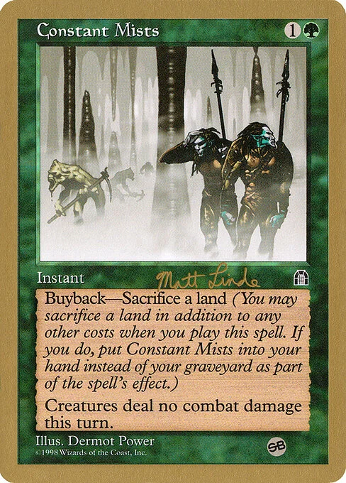 Constant Mists, carta Magic di tipo Instant illustrata da Dermot Power