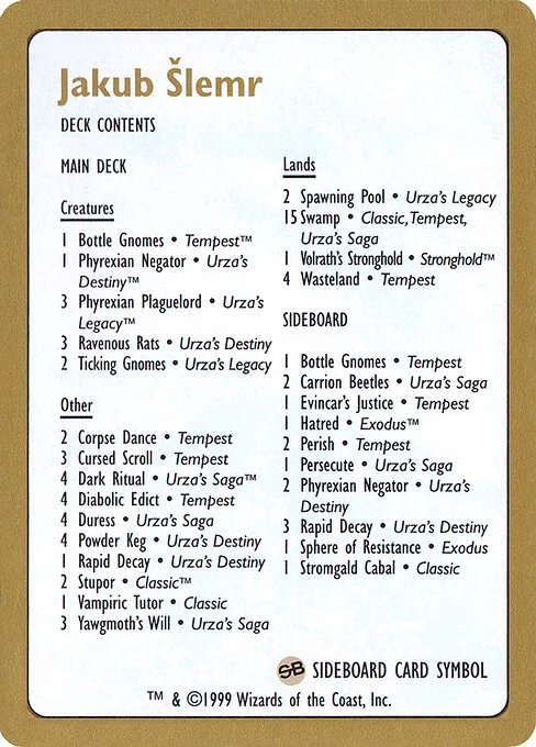 Jakub Šlemr Decklist (1999), carta Magic di tipo Card